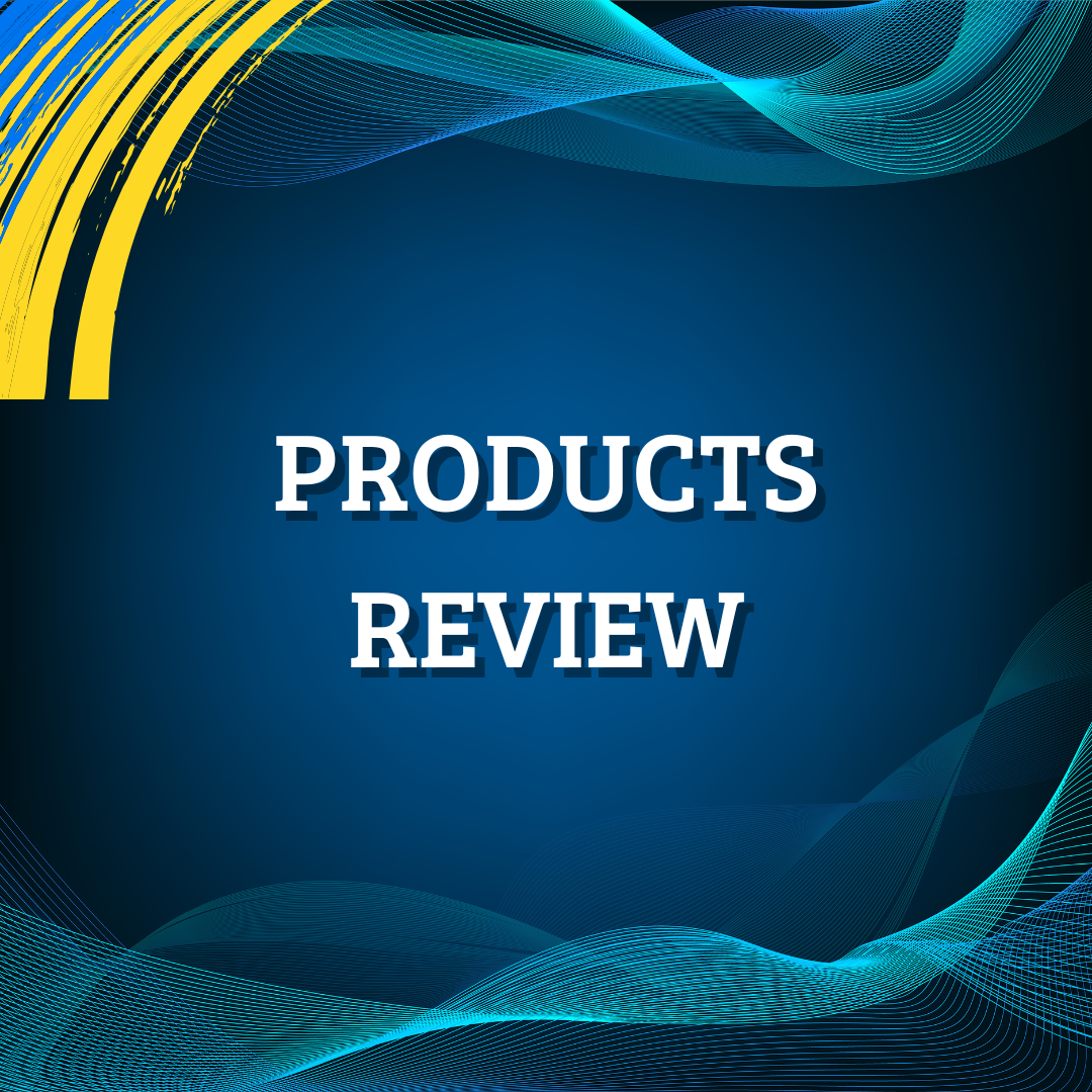 Products Review
