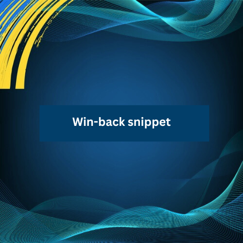 Win-back flow